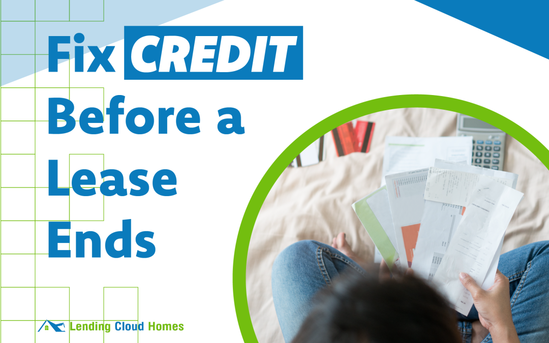 How to Fix My Credit Before My Lease is Up