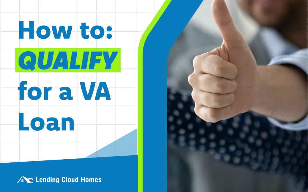 How to Qualify for a VA Loan